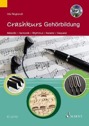 Ute Ringhandt: Crashkurs Gehörbildung 
