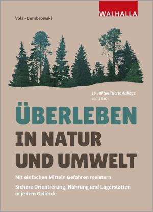 Carsten Dombrowski, Heinz Volz: Überleben in Natur und Umwelt 
