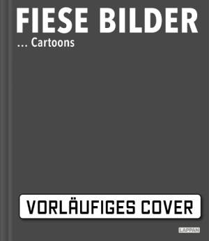 Antje Haubner: Fiese Bilder - Buchausgabe 2024 