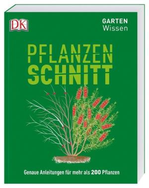 Andrew Mikolajski: Gartenwissen Pflanzenschnitt 