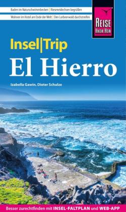 Izabella Gawin, Dieter Schulze: Reise Know-How InselTrip El Hierro 