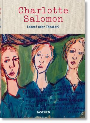 Judith C. E. Belinfante, Evelyn Benesch: Charlotte Salomon. Leben? oder Theater? 