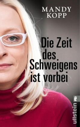 Mandy Kopp: Die Zeit des Schweigens ist vorbei 