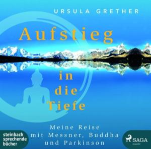 Ursula Grether: Aufstieg in die Tiefe 