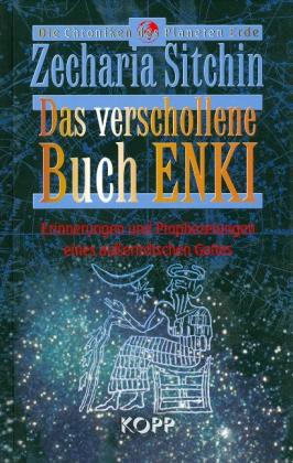 Zecharia Sitchin: Das verschollene Buch Enki 