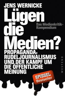 Lügen die Medien? 