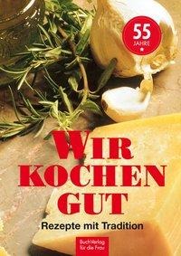 Wir kochen gut 