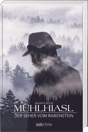 Manfred Böckl: Mühlhiasl 