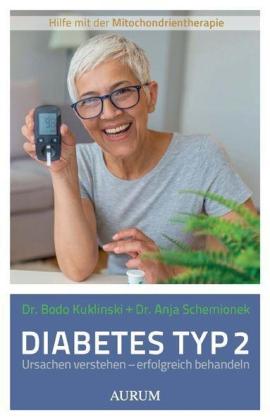 Bodo Kuklinski, Anja Schemionek: Diabetes Typ 2 