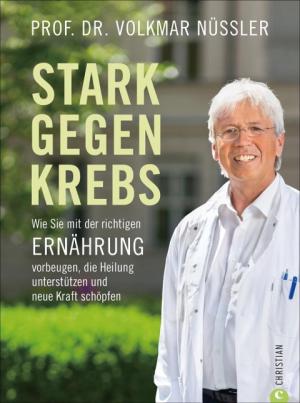 Volkmar Nüssler: Stark gegen Krebs 