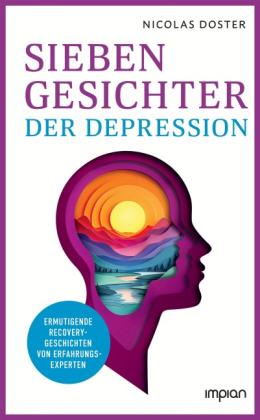 Nicolas Doster: Sieben Gesichter der Depression 