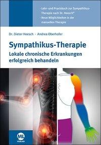 Dieter Heesch, Andrea Oberhofer: Sympathikus-Therapie 