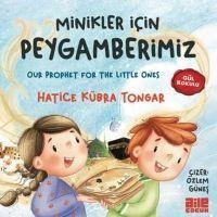 Hatice Kübra Tongar: Minikler Icin Peygamberimiz 