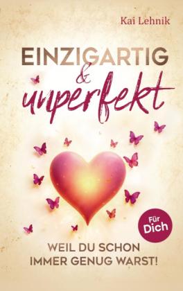 Kai Lehnik: Einzigartig & unperfekt 