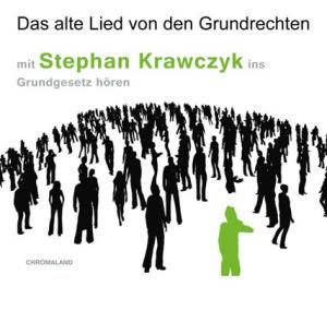 Nikolaus von Wolff, Nikolaus von Wolff: Das alte Lied von den Grundrechten 