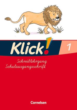 Iris Born, Katharina Förster, Inka Früngel, Monika Hartkopf, Solveig Haugwitz, Volker Hintsch, Adelheid Langenbruch, Inka Rademacher: Klick! Erstlesen - Grundschule/Förderschule - Zu allen Ausgaben - 1.-4. Schuljahr 
