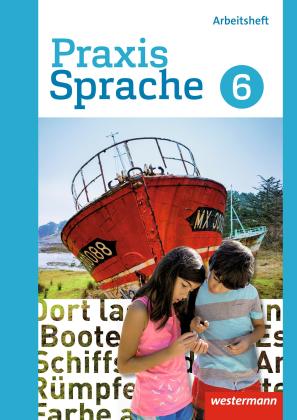 Regina Nußbaum, Ursula Sassen, Wolfgang Menzel: Praxis Sprache - Differenzierende Ausgabe 2017 