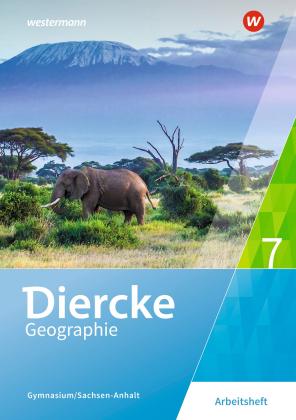 Margit Colditz, Cornelia Linde, Notburga Protze, Olaf Sedelky: Diercke Geographie - Ausgabe 2017 für Gymnasien in Sachsen-Anhalt 