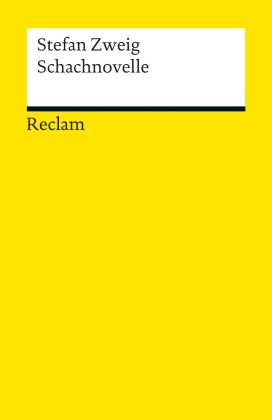 Stefan Zweig: Schachnovelle 