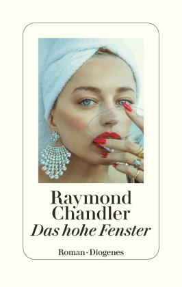 Raymond Chandler: Das hohe Fenster 