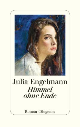 Julia Engelmann: Himmel ohne Ende 