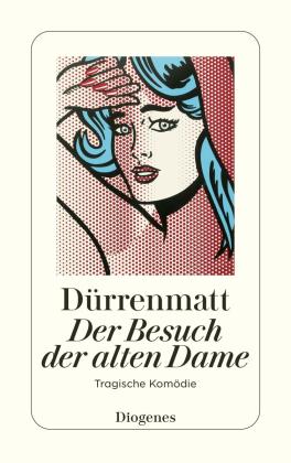 Friedrich Dürrenmatt: Der Besuch der alten Dame 
