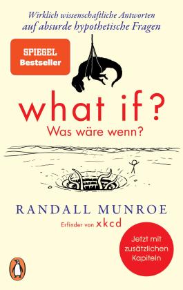 Randall Munroe: What if? Was wäre wenn? 