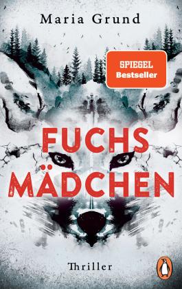 Maria Grund: Fuchsmädchen 