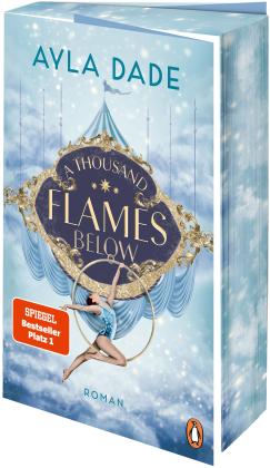 Ayla Dade: A Thousand Flames Below 