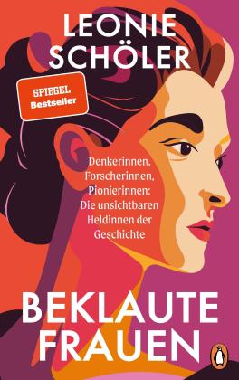 Leonie Schöler: Beklaute Frauen 
