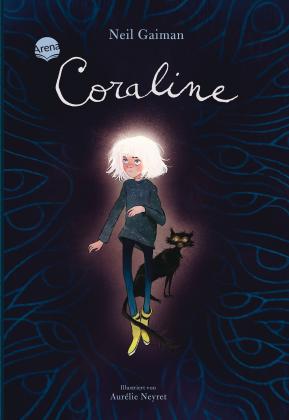 Neil Gaiman, Aurélie Neyret: Coraline 