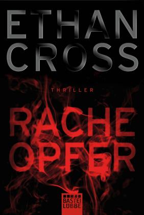 Ethan Cross: Racheopfer 