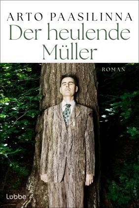 Arto Paasilinna: Der heulende Müller 