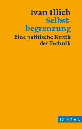 Ivan Illich: Selbstbegrenzung 