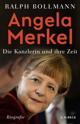 Ralph Bollmann: Angela Merkel 