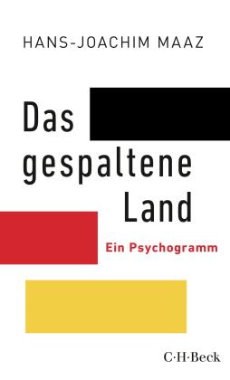 Hans-Joachim Maaz: Das gespaltene Land 