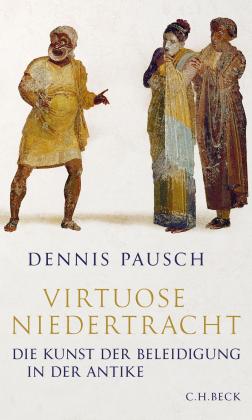 Dennis Pausch: Virtuose Niedertracht 