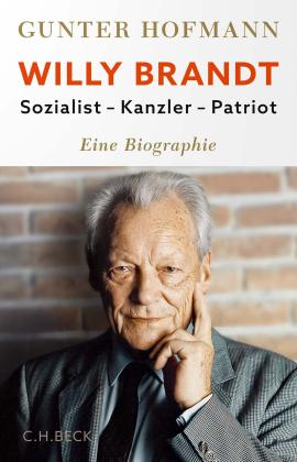 Gunter Hofmann: Willy Brandt 