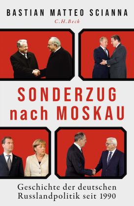 Bastian Matteo Scianna: Sonderzug nach Moskau 