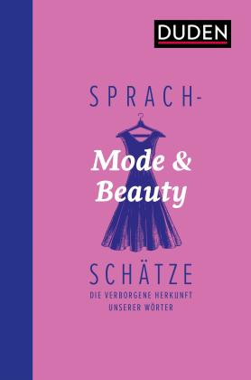 Julius Brodkorb: Sprachschätze: Mode und Beauty 