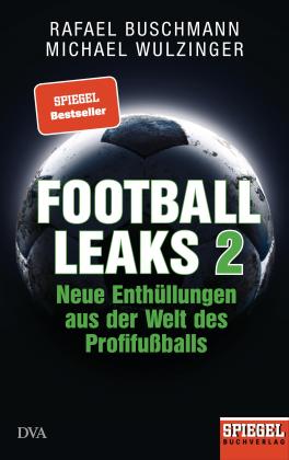 Rafael Buschmann, Michael Wulzinger: Football Leaks 2 