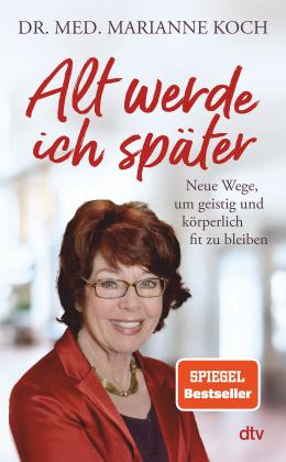 Marianne Koch, Jörg Mair: Alt werde ich später 