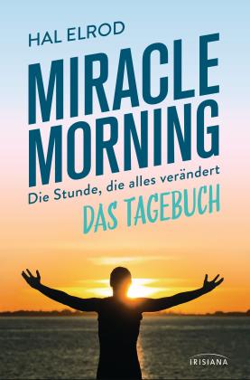 Hal Elrod: Miracle Morning 