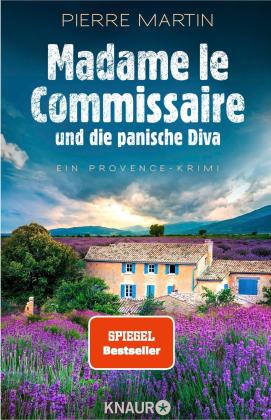 Pierre Martin: Madame le Commissaire und die panische Diva 