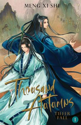 Babsi Schwarz, Meng Xi Shi: Thousand Autumns. Buch 1 