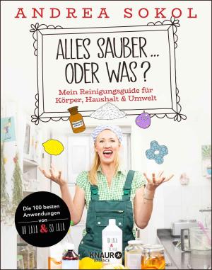 Andrea Sokol: Alles sauber ... oder was? 