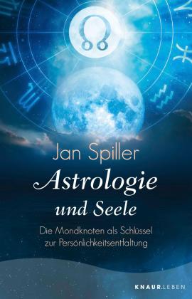 Jan Spiller: Astrologie und Seele 