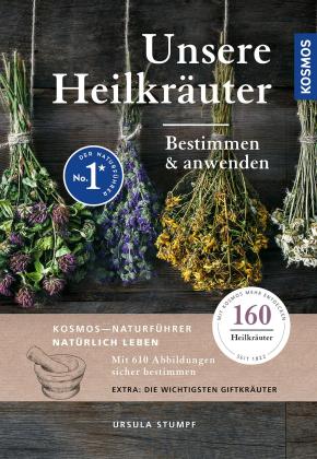 Ursula Dr. Stumpf, Ursula Stumpf: Unsere Heilkräuter 