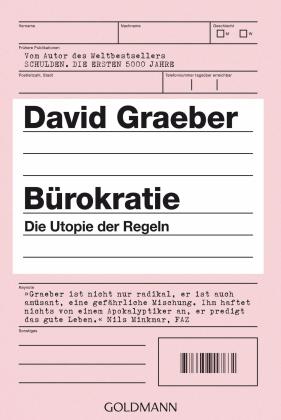 David Graeber: Bürokratie 