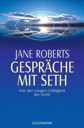 Jane Roberts: Gespräche mit Seth 